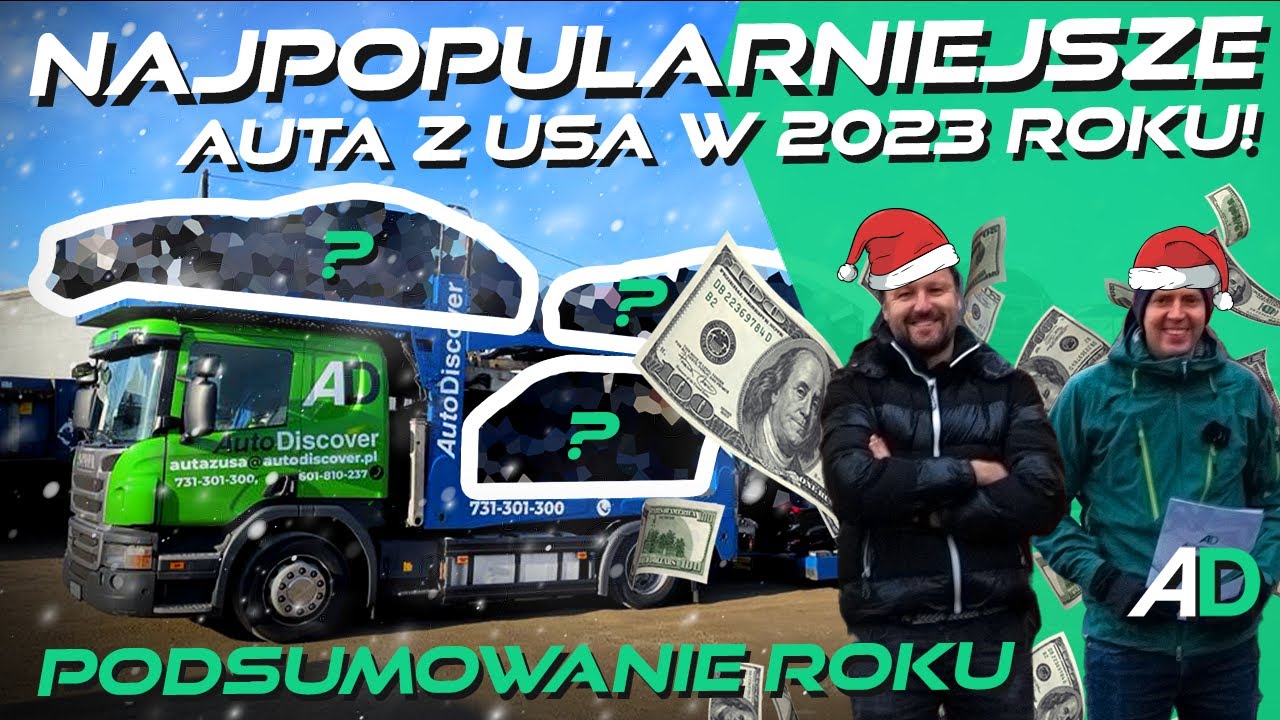 Tylko OPŁACALNE fury! Rok 2023 w imporcie AutoDiscover - MARKI / MODELE / LICZBY!