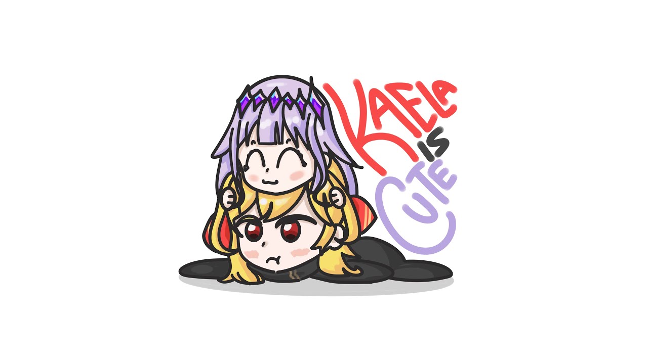 Kaela is Cute SONG