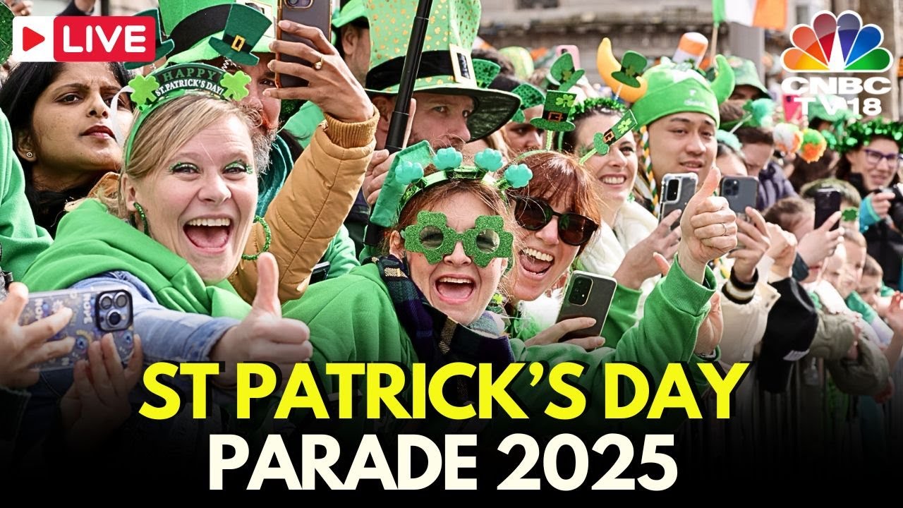 St. Patrick's Day Parade 2025 LIVE: Dublin Celebrates St Patrick’s Day With A Colourful Parade |N18G