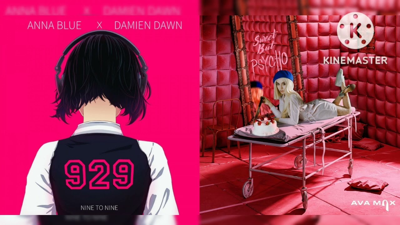 Anna Blue x Damien Dawn x Ava Max - Way I Am x Sweet But Psycho (Mashup)