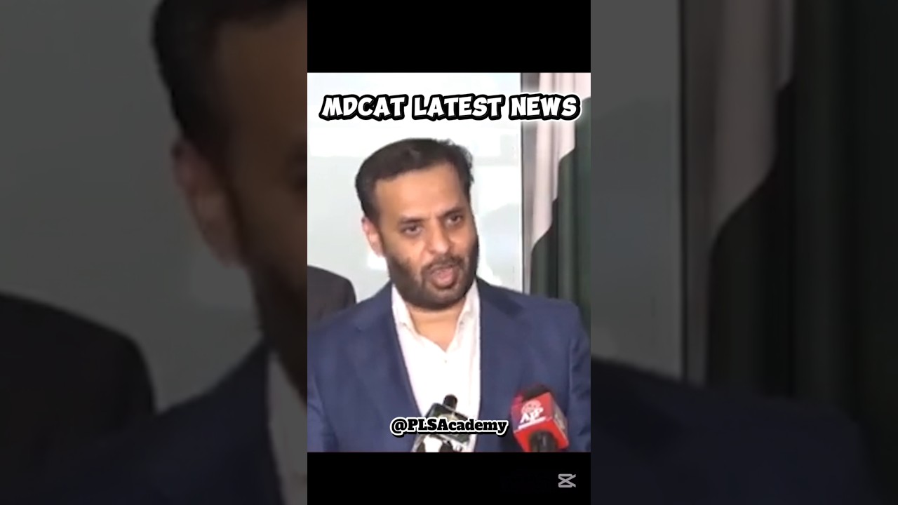 MDCAT 2025 Latest News PMDC