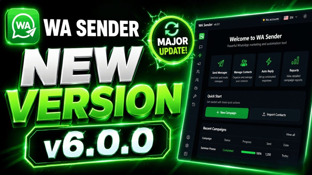 WA Sender v6.0.0 &ndash; NEW VERSION 🔥 | Powerful WhatsApp Marketing & Automation Tool