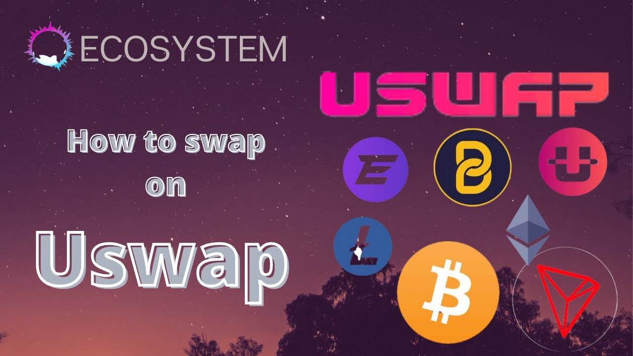 Uswap: how to swap coins on uswap