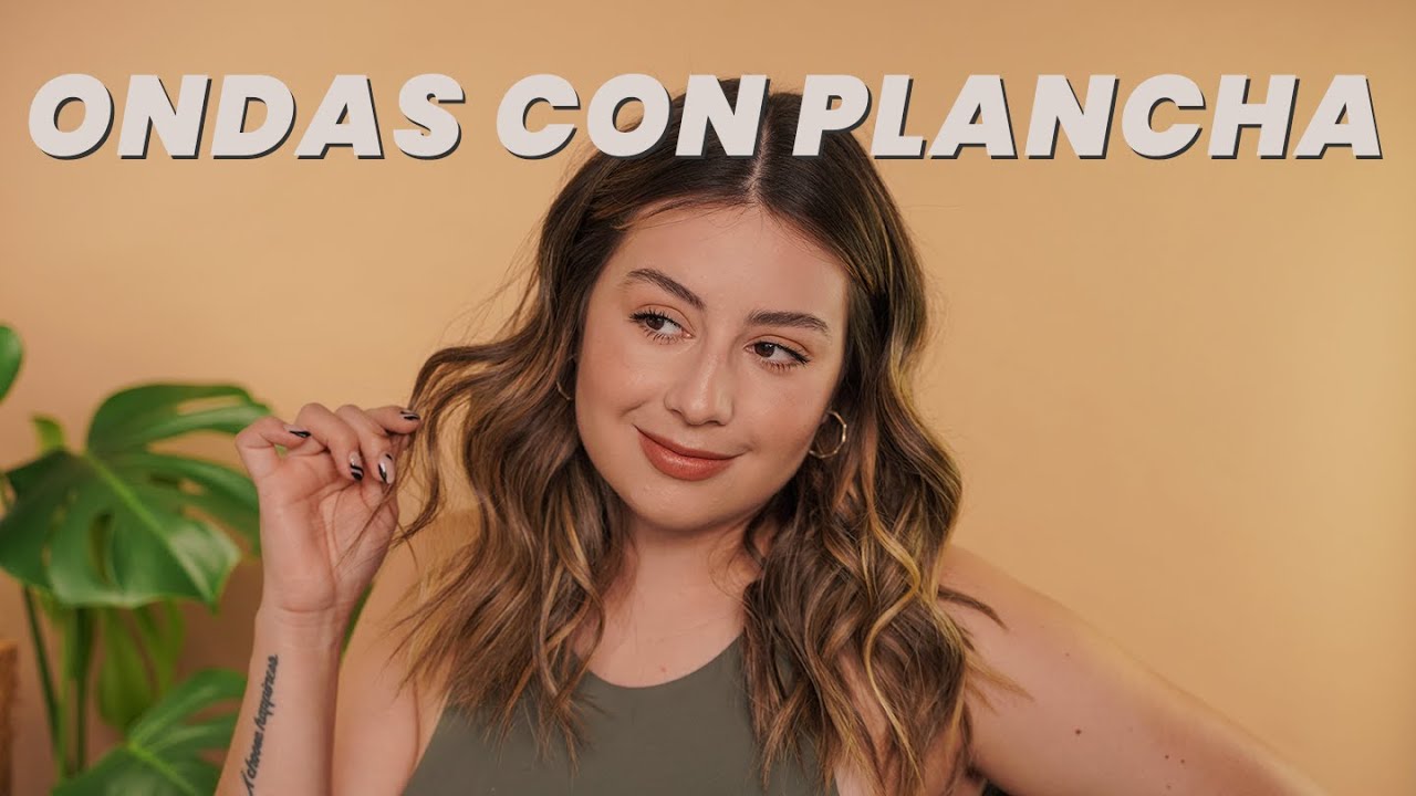 Ondas con plancha | Valentina Arjona