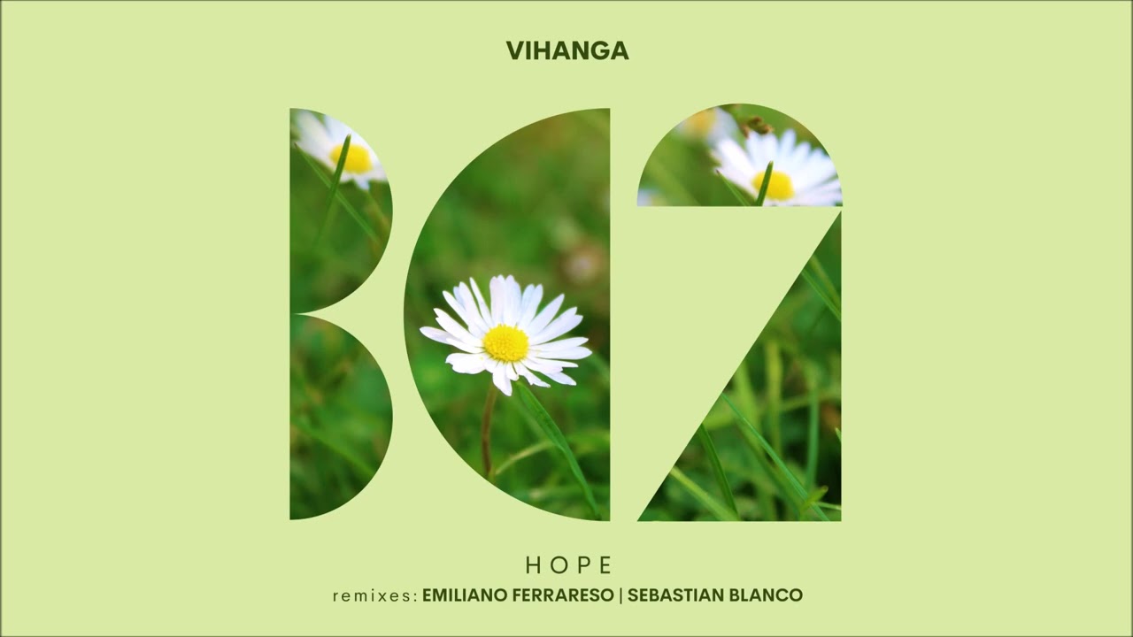 Vihanga - Hope (Emiliano Ferrareso Remix)