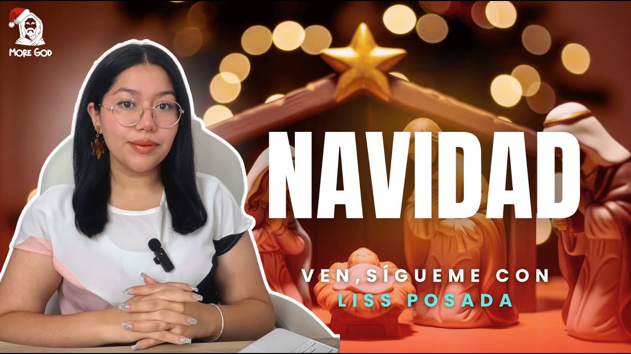 Ven, S&iacute;gueme  con Liss Posada - NAVIDAD