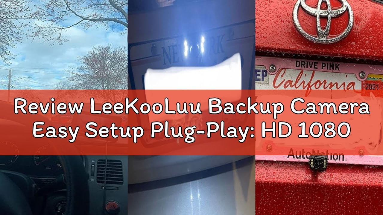 Review LeeKooLuu Backup Camera Easy Setup Plug-Play: HD 1080P No-Delay Waterproof - Clear Night Visi