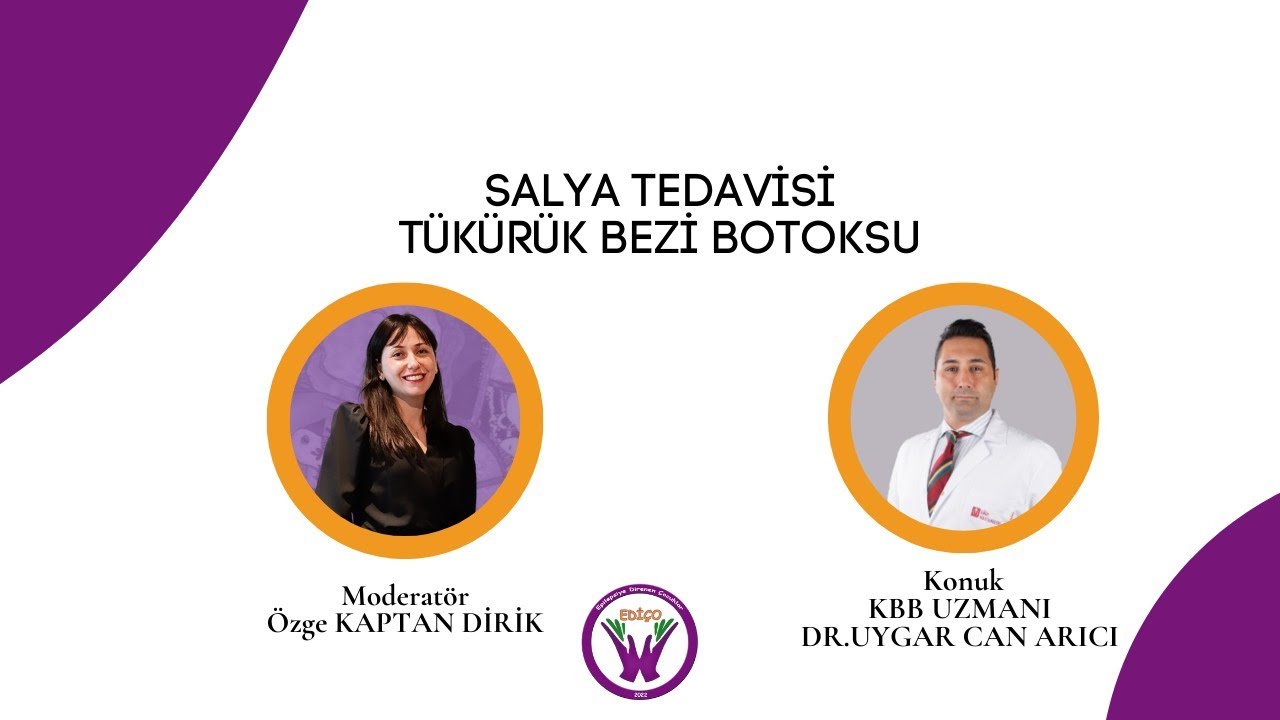 SALYA TEDAVİSİ TÜKÜRÜK BEZİ BOTOKSU KBB UZMANI UYGAR CAN ARICI EDİÇO