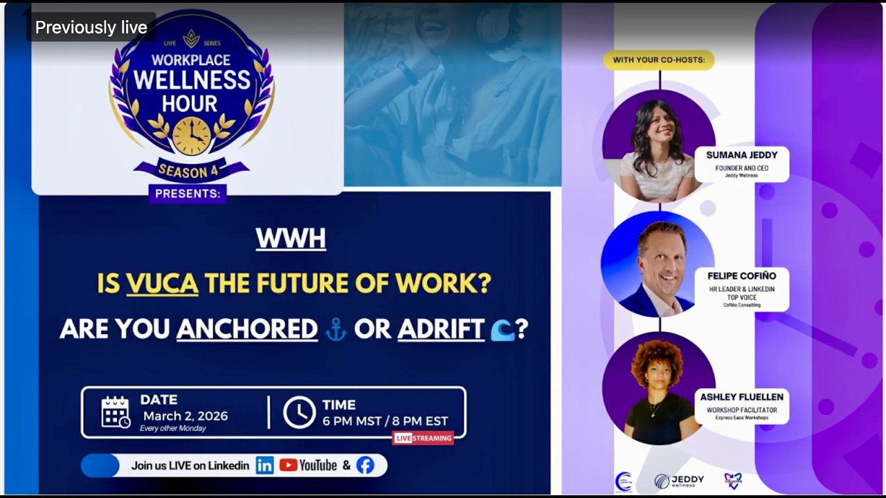 WWH - Is VUCA the Future of Work? Are You Anchored ⚓️ or Adrift 🌊?