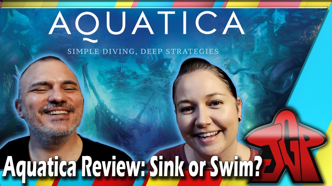 Just Got Played Reviews: Aquatica by Arcane Wonders