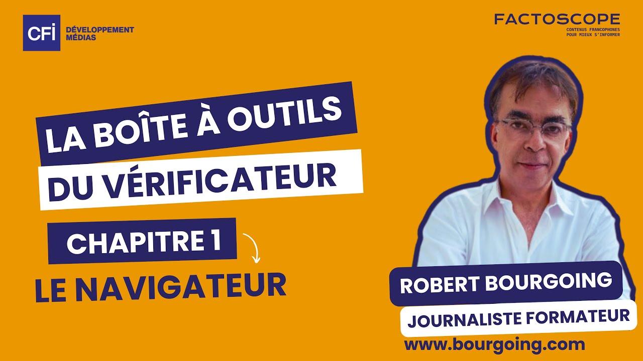 Le navigateur &minus; La Boite &agrave; outils du v&eacute;rificateur | Chapitre 1