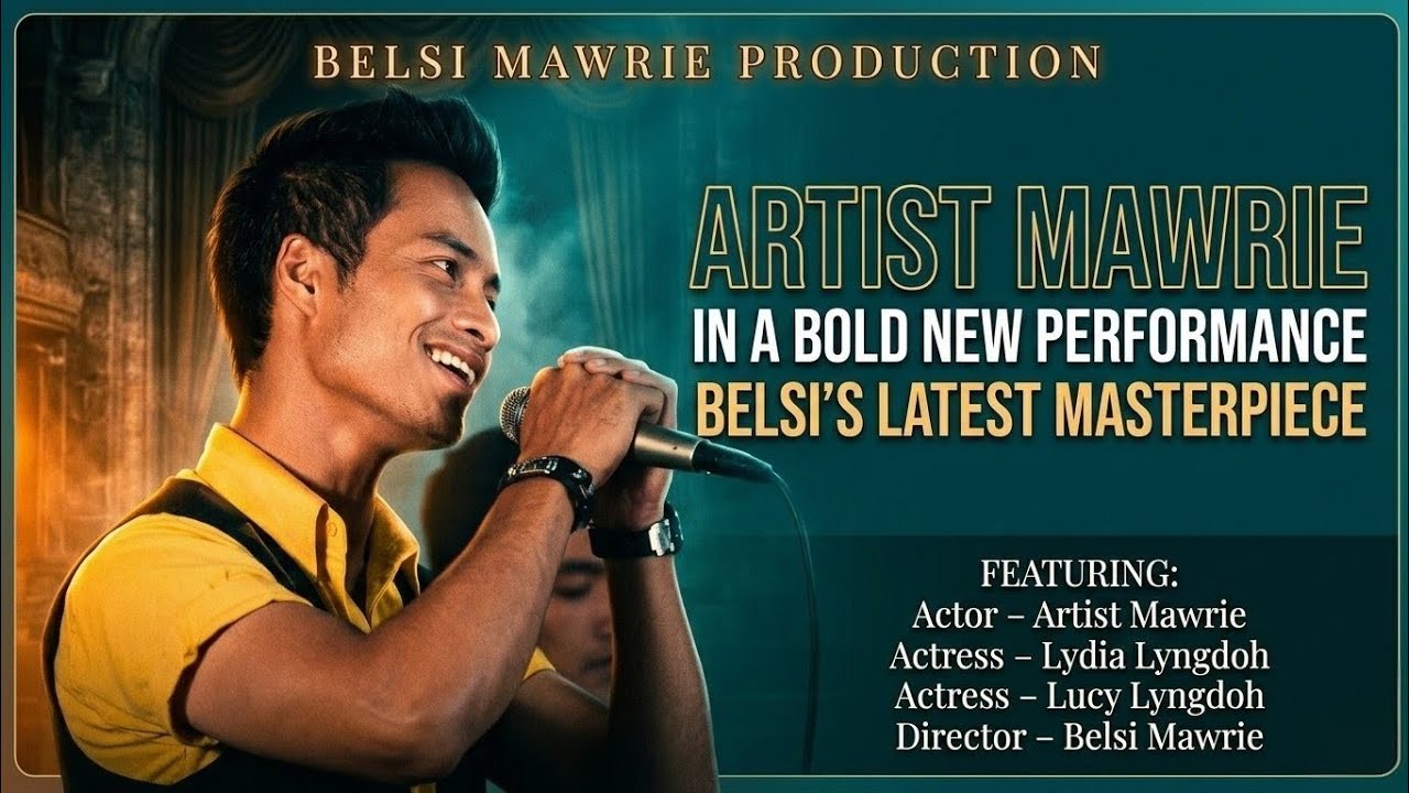 OFFICIAL VIDEO SONG / KHASI FILM / NGIN SA IA KYNDUH /ARTIST & LYDIA, COMING SOON@BIJOU CINEMA