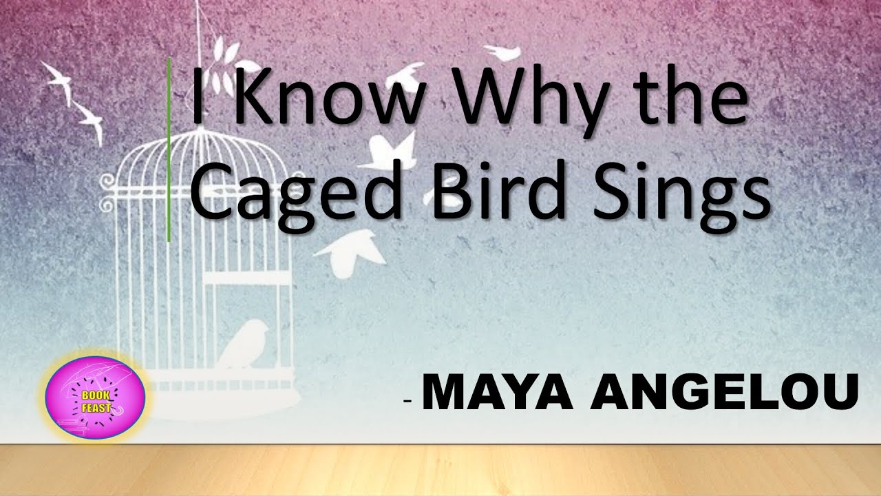 I Know Why the Caged Bird Sings | Maya Angelou | Poem | Explained in Tamil