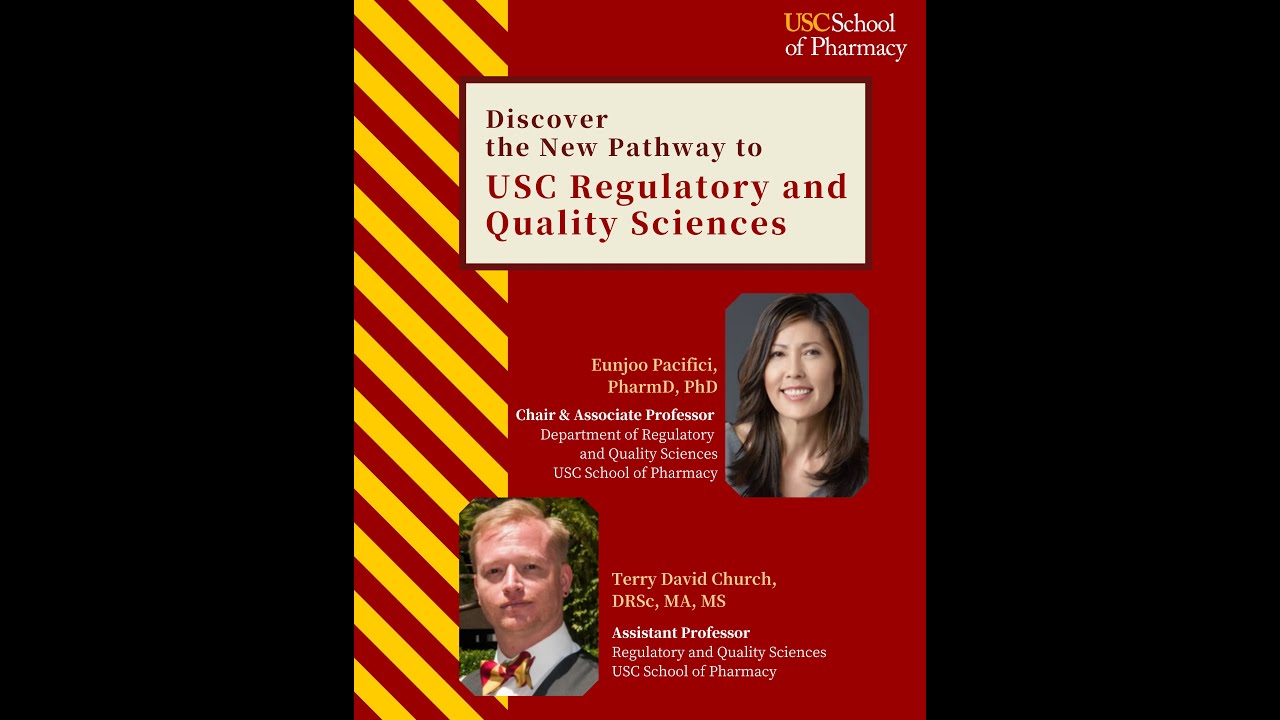 Discover the New Pathway to USC Regulatory and Quality Sciences | USC Event