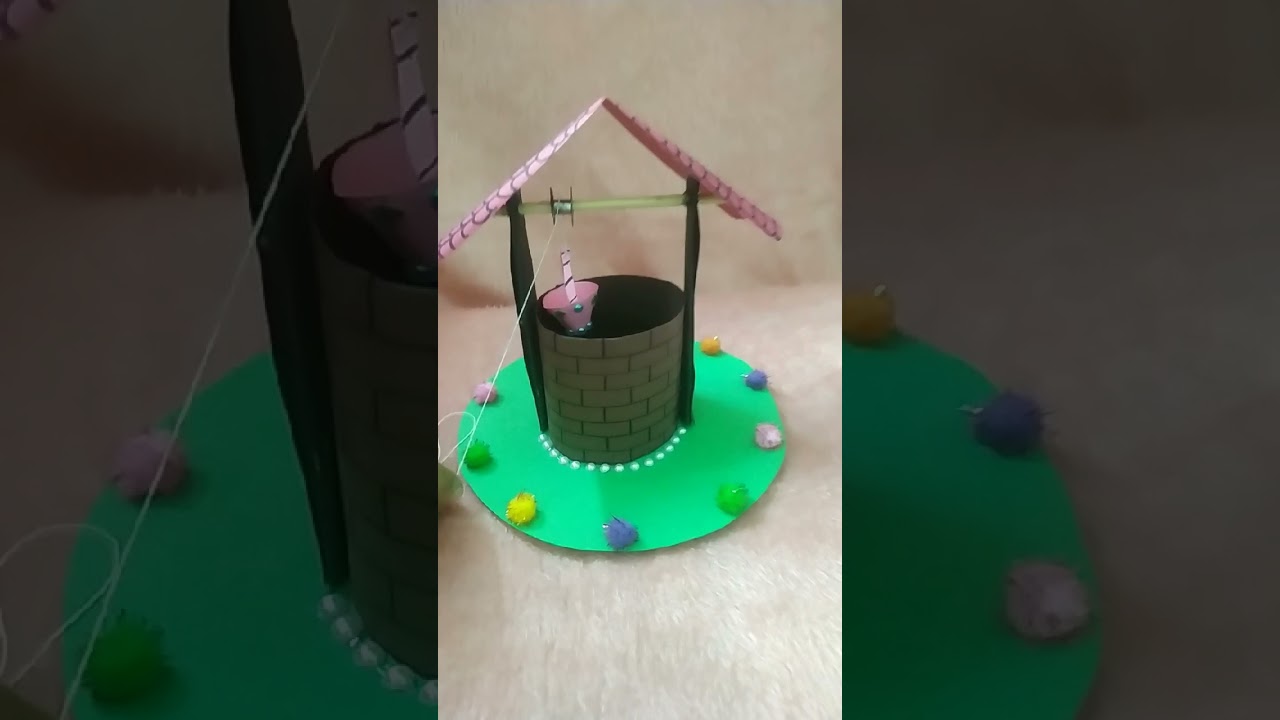Science Project - How to make a well : Pulley : Simple Machine