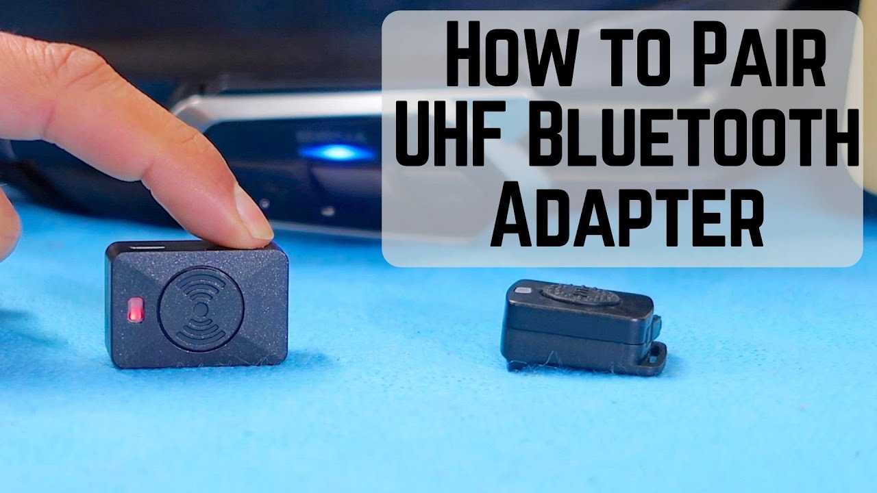 Pairing the UHF Bluetooth adapter