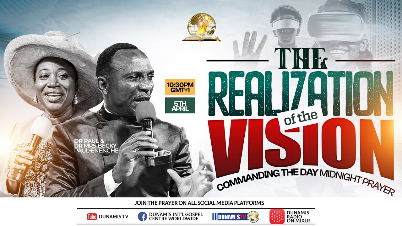 MID NIGHT PRAYER COMMANDING THE DAY || THE REALIZATION OF THE VISION || 05-04-2025