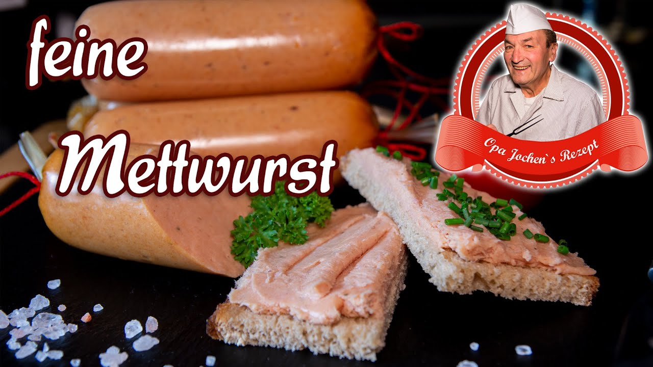 feine Mettwurst ohne Kutter selber machen - Opa Jochens Rezept
