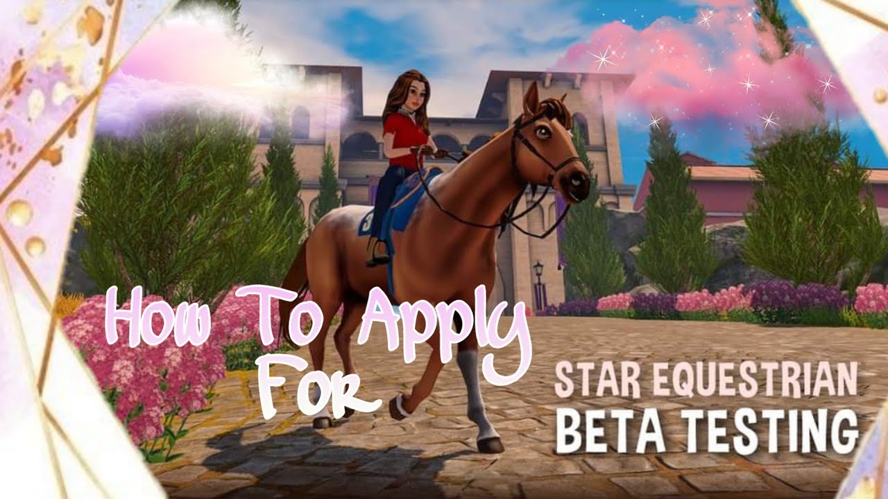 How to Apply For Star Equestrian Beta Registeration #Starequestrain