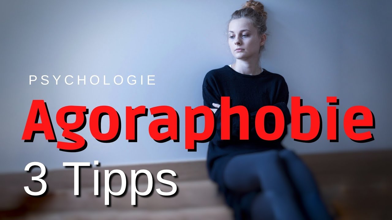 AGORAPHOBIE und PANIKATTACKEN – Was hilft gegen die Angst? | 3 TIPPS AUS DER FORSCHUNG, die wirkl...
