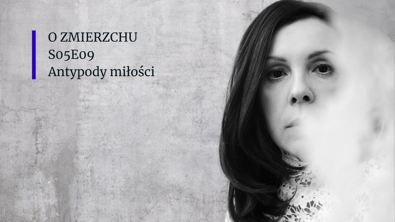 S05E09 Antypody miłości - O Zmierzchu