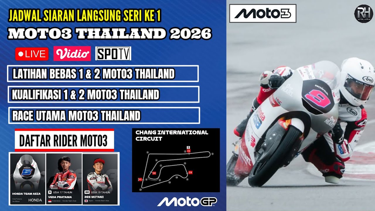Jadwal Moto3 Thailand 2026 Seri Ke 1~Jadwal Veda Ega Pratama Moto3 2026~Siaran Langsung Live Spotv