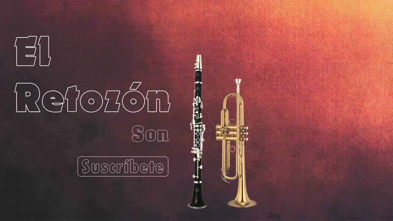 ✓ El Retoz&oacute;n ⇛ Son ⇚