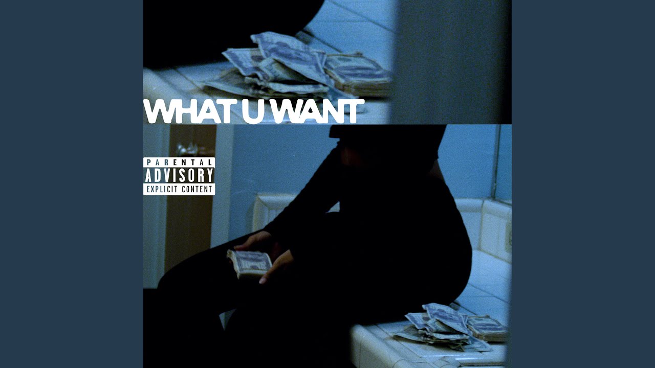 What U Want