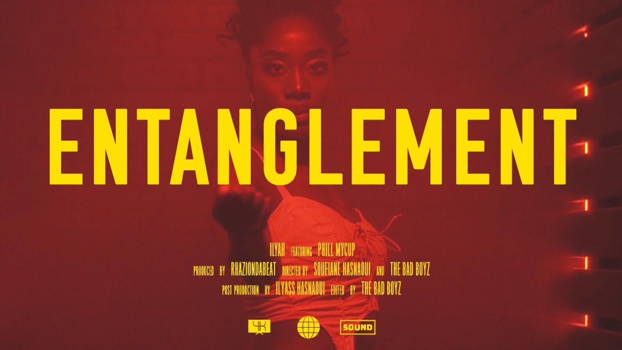 ILYAH - ENTANGLEMENT (Official Video) ft. Phill Mycup