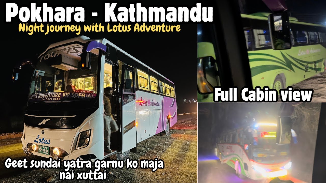 Pokhara to Kathmandu Night bus journey | Lotus Adventure 🪷 | JB VLOG