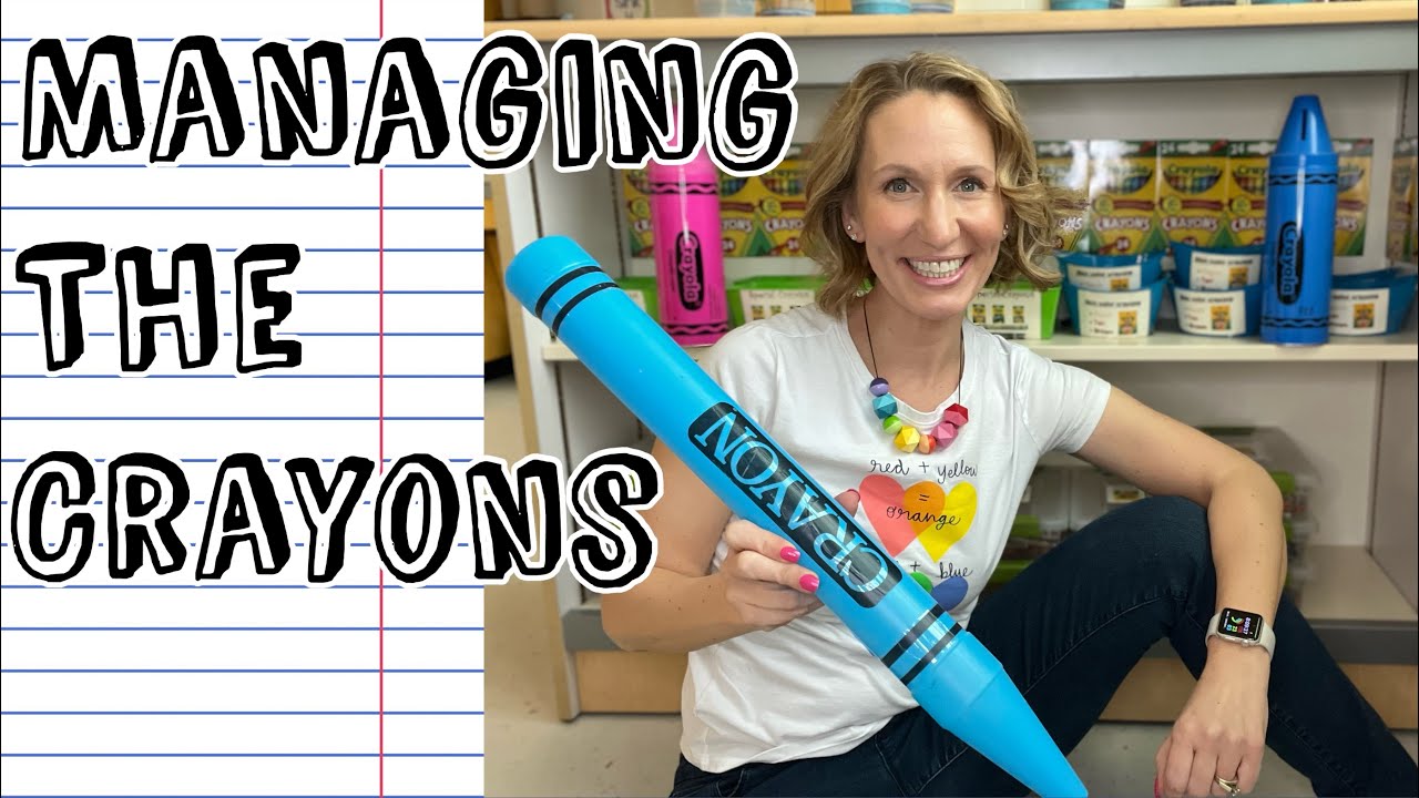 Managing the Crayons- Types, Storage, and Techniques to Teach in the Elementary Art Room