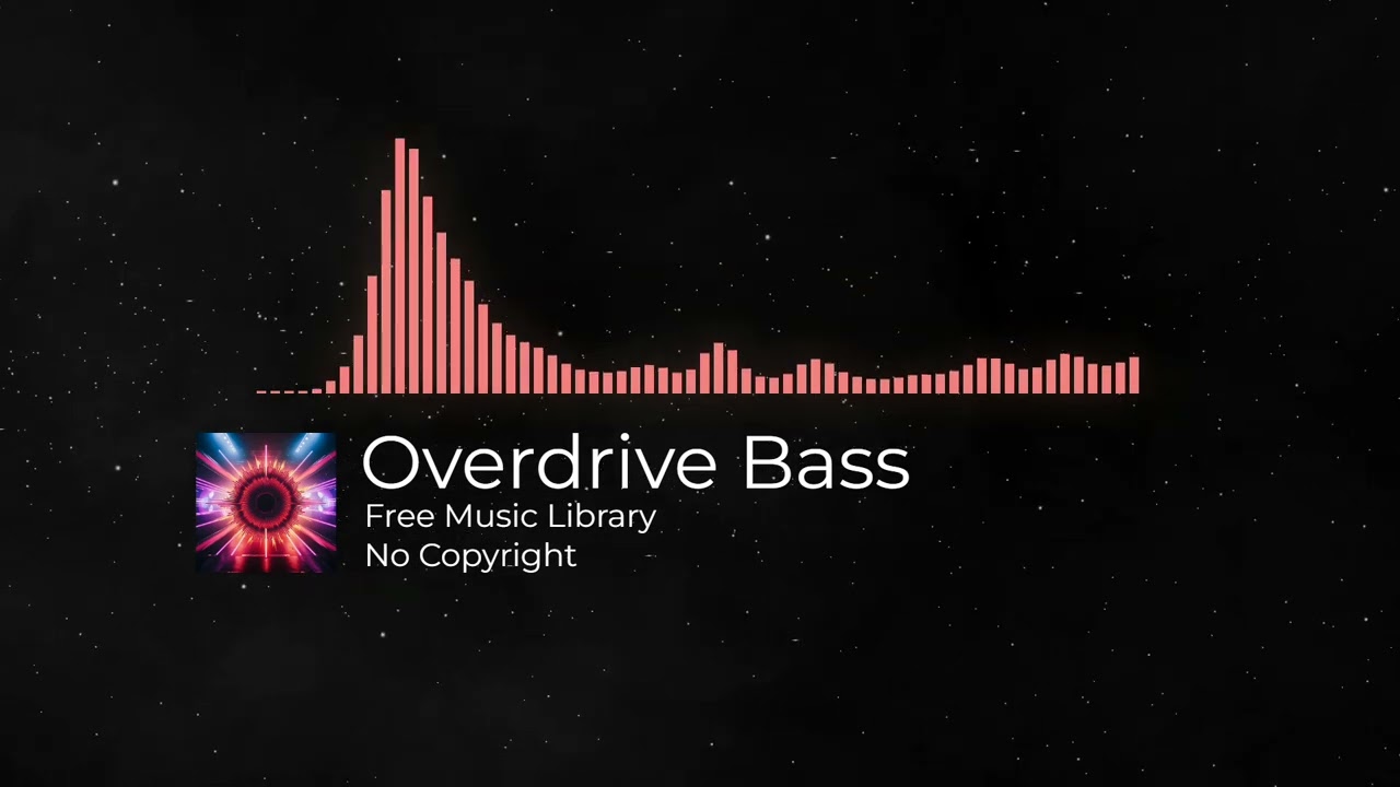 Overdrive Bass🎧 | Electronic Energetic Synthwave Dance Music | No Copyright 🎶