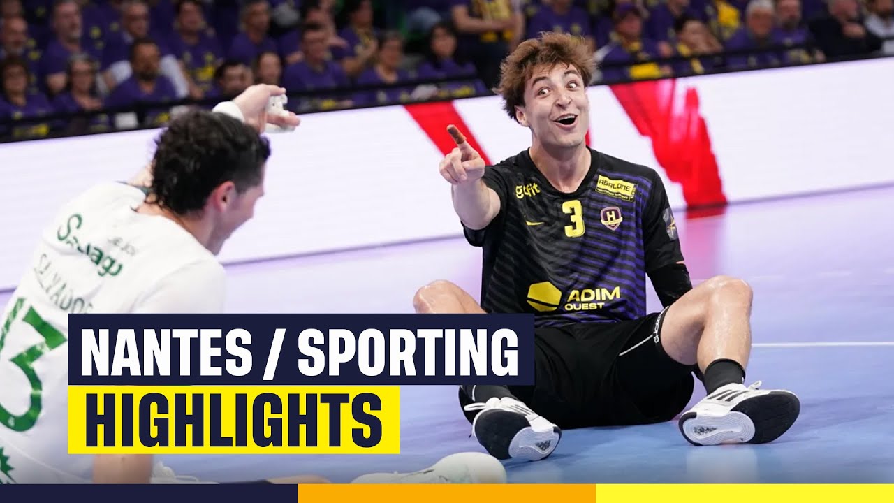 #HANDBALL | Nantes vs Sporting Portugal, le résumé | Highlights | EHF Champions League