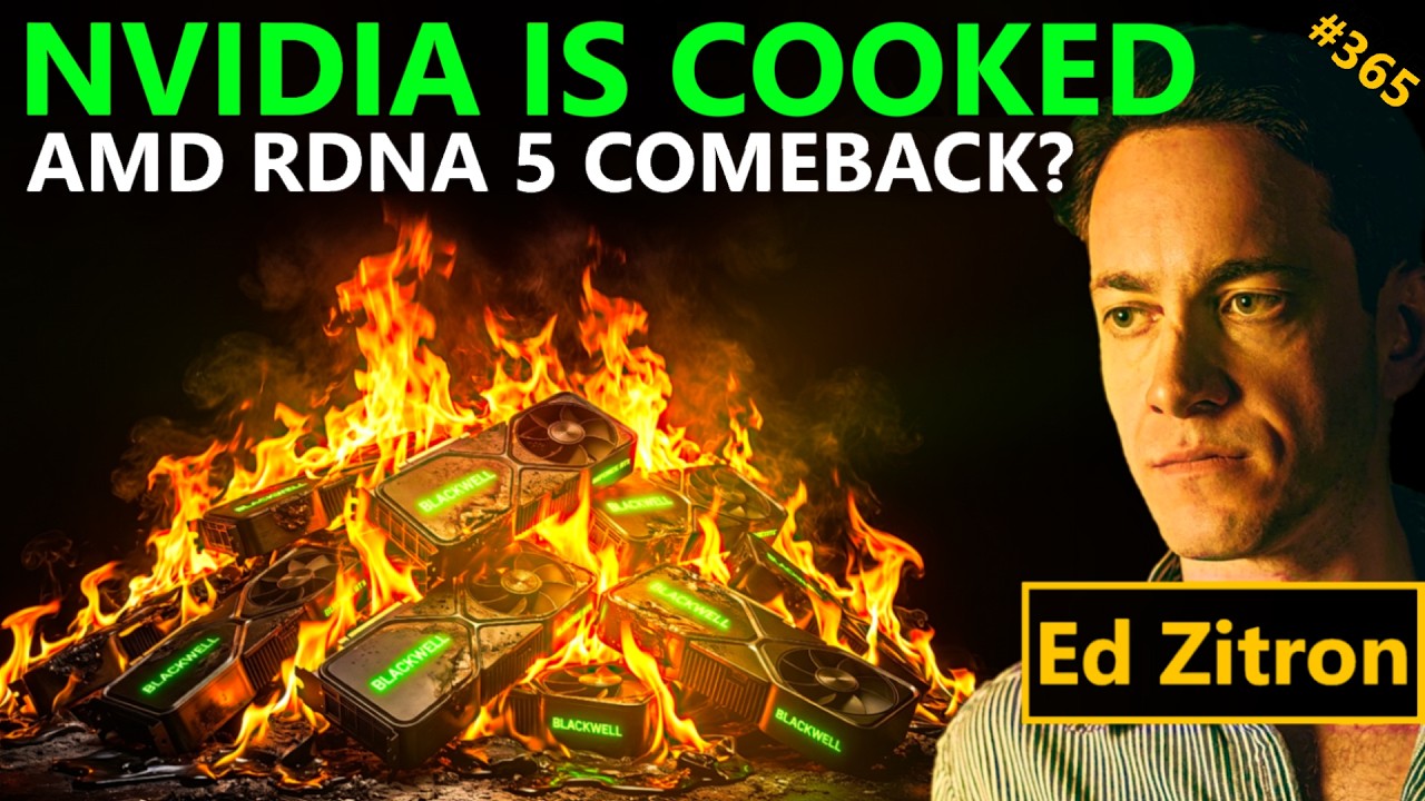 Nvidia AI Bubble Cooked by 2027, AMD Morale Leak, RDNA 5 Comeback | Ed Zitron | Broken Silicon 365