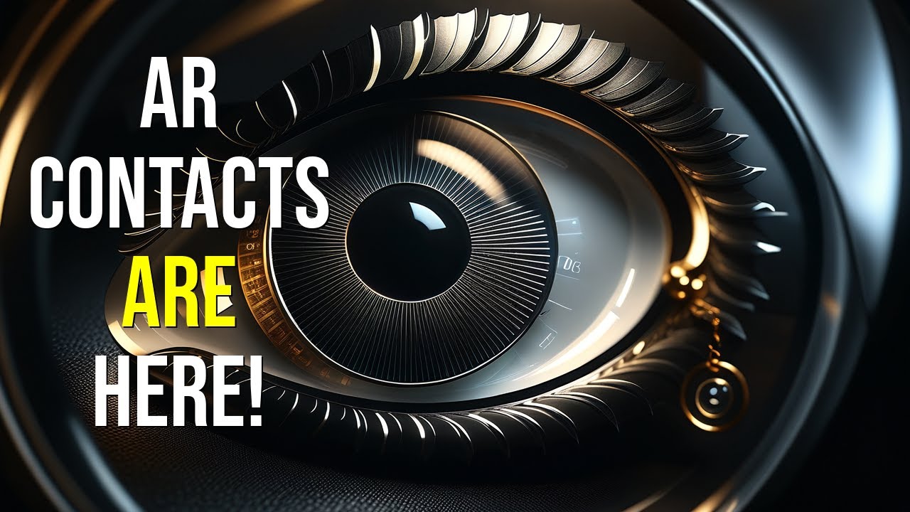 These Smart Contact Lenses with Augmented Reality Will Change Everything!