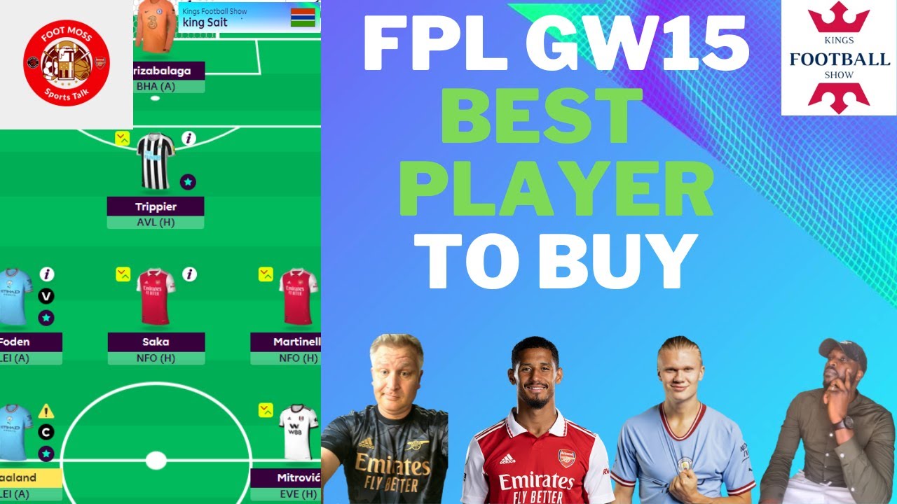 FPL GW15 Best Players To Buy