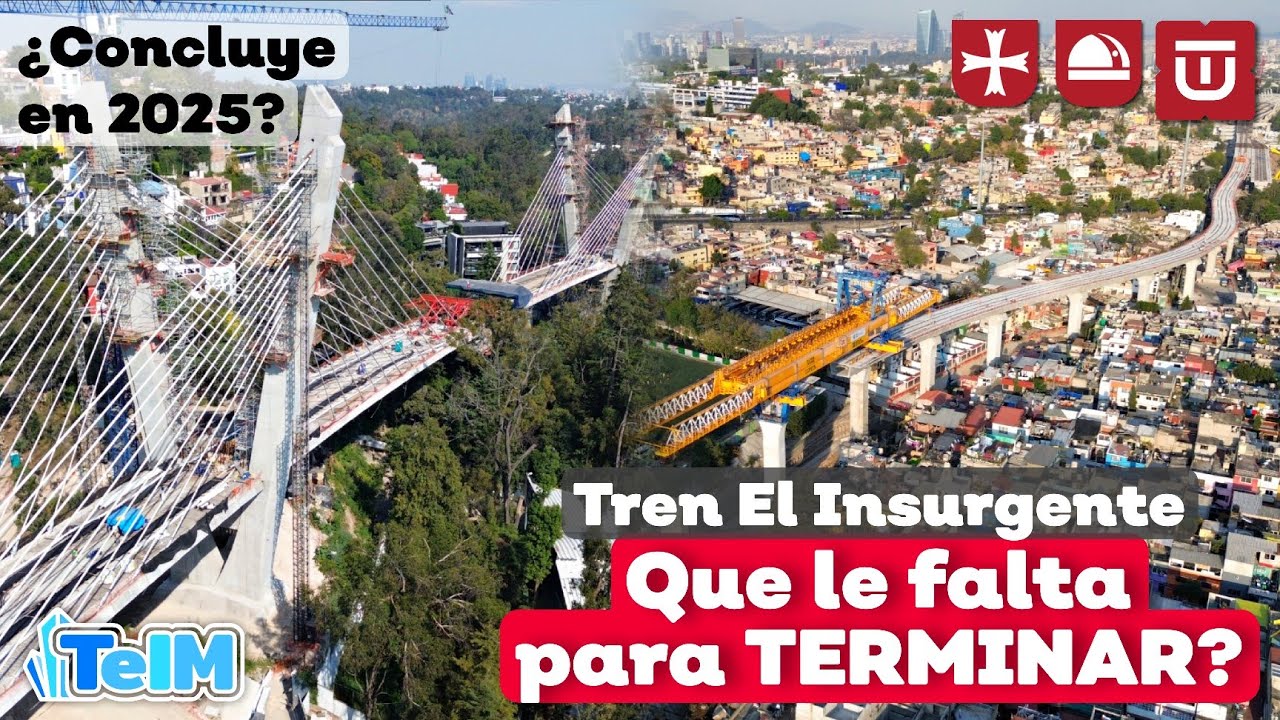 Que le falta al TREN EL INSURGENTE para CONCLUIR? Terminará en 2025?