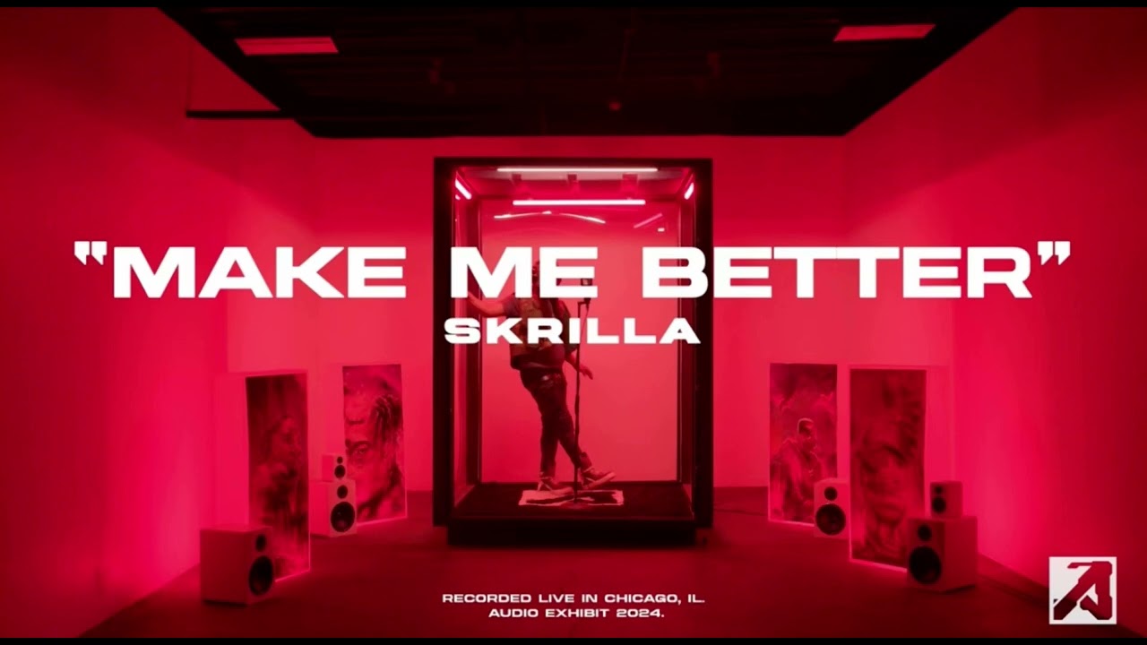 🔥Skrilla - Make me Better(instrumental)🔥