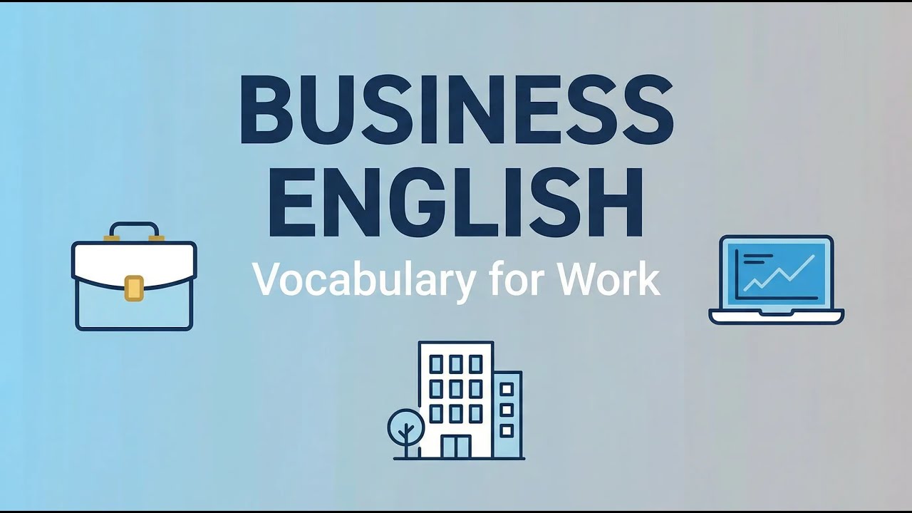 Business English Vocabulary | Words You Need for Work#englishlanguage