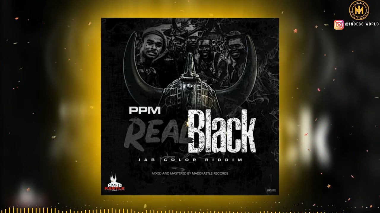PPM - Real Black | 2022 Soca | Grenada (Official Audio)