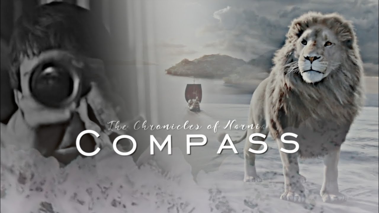 Narnia || Compass
