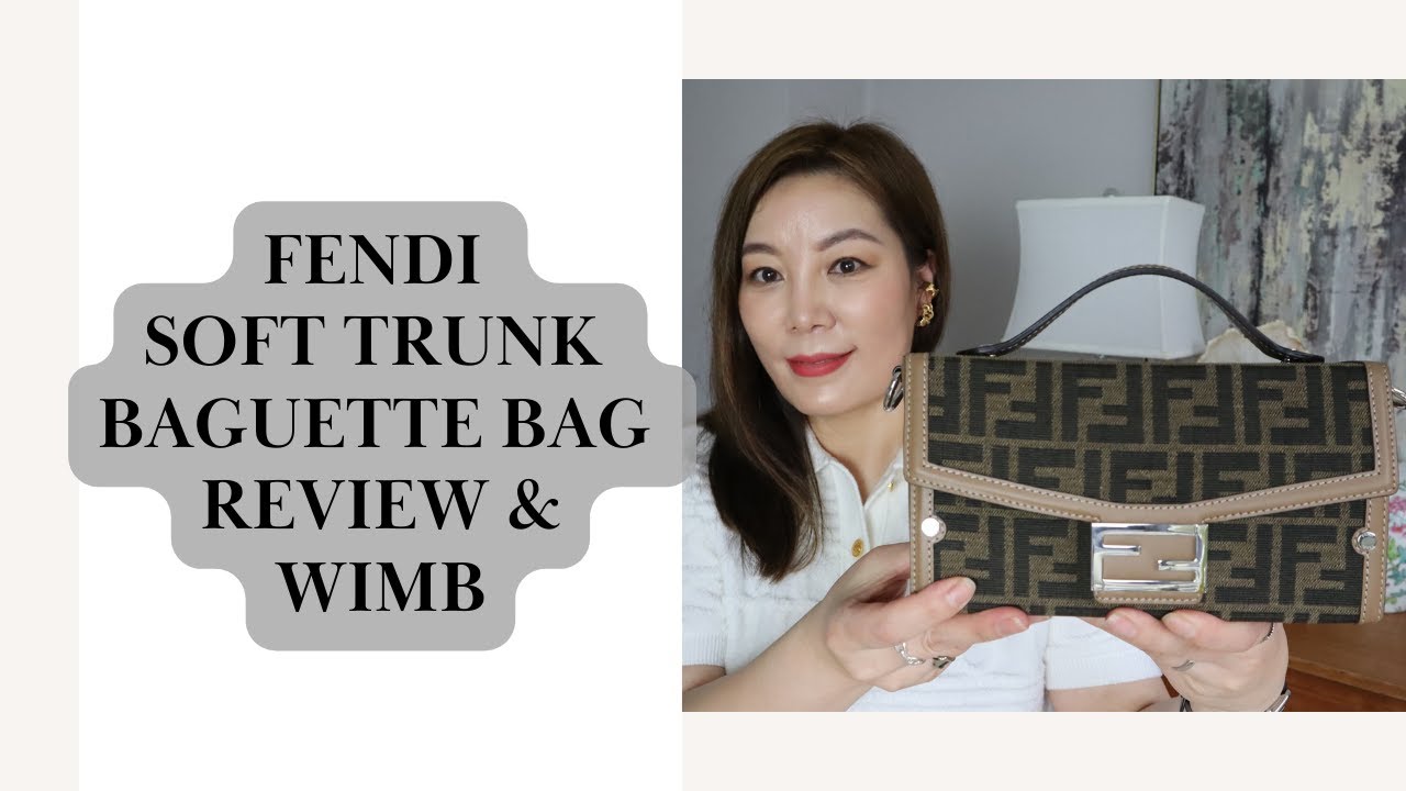FENDI SOFT TRUNK BAGUETTE BAG REVIEW 2023 & WIMB || #WIMB #fendibaguette #fendisofttrunk #bagreview