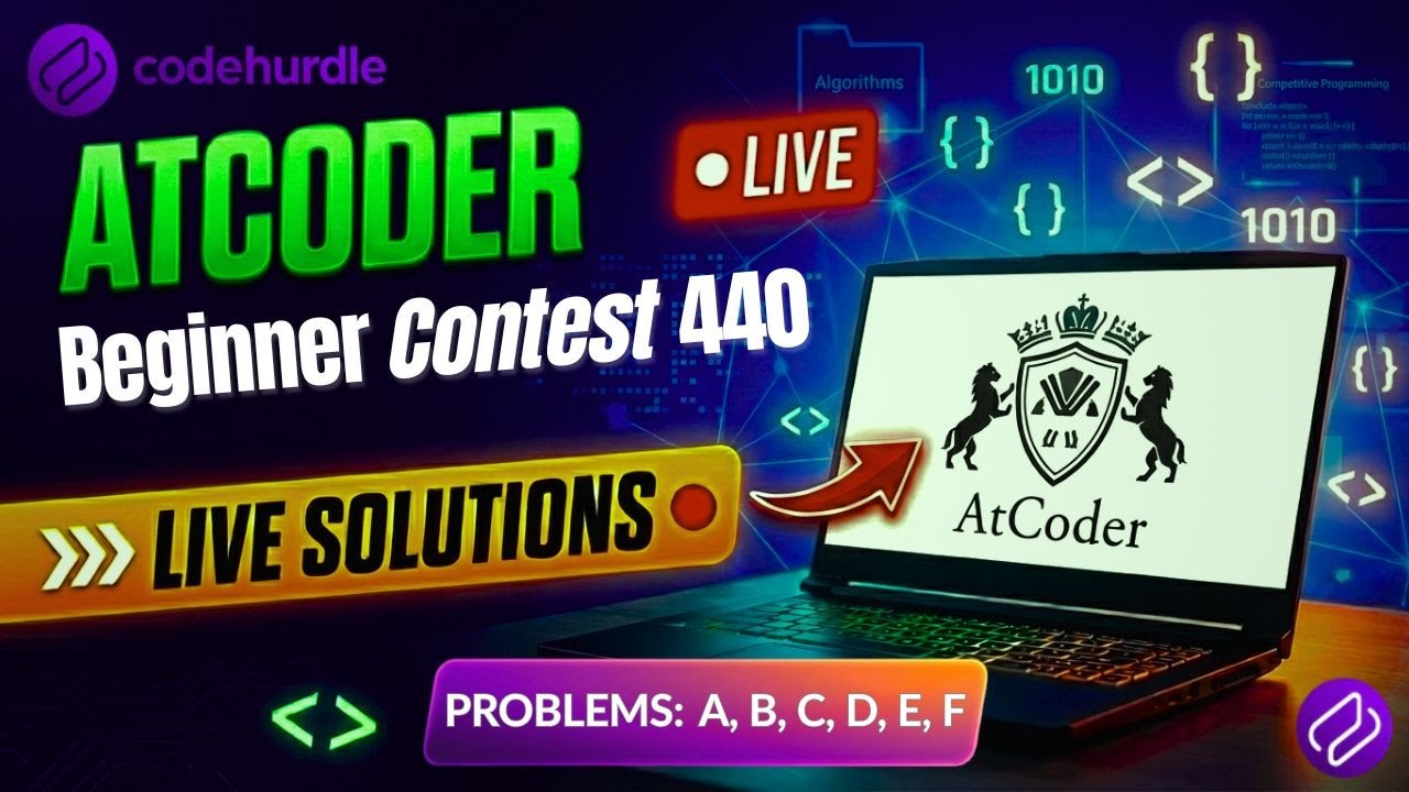 🔴 LIVE: AtCoder Beginner Contest 440 | Complete Editorial & Solutions
