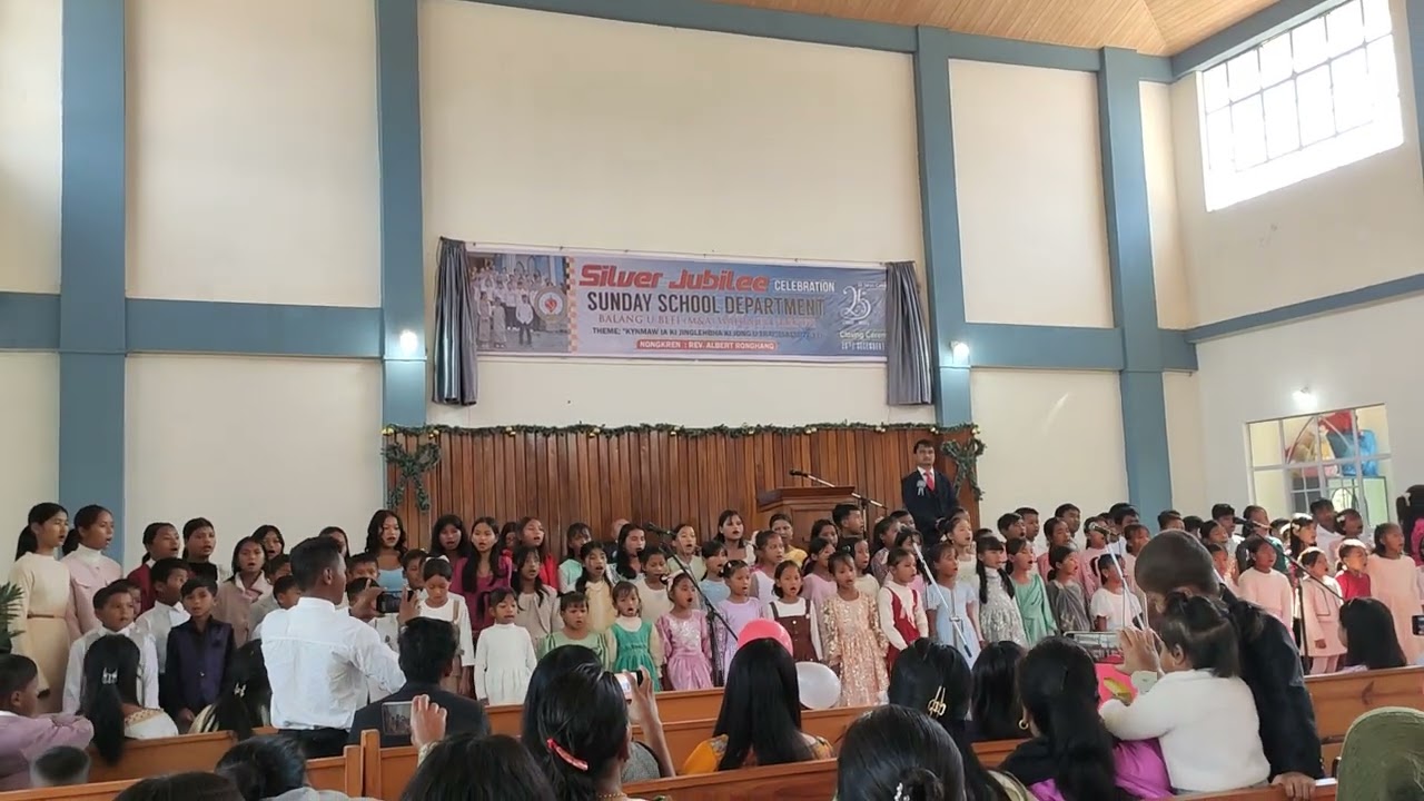 Wow ka sur 😱😱Silver Jubilee celebration|Sunday School Department|Balang U Blei (M&A)Wahiajer Narpuh