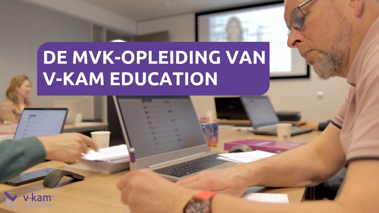 De praktische MVK opleiding van V-Kam Education