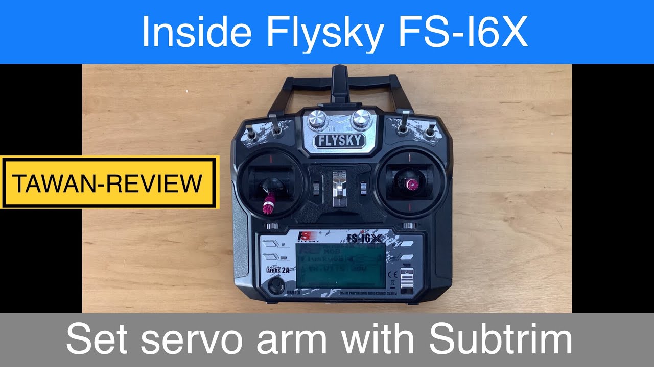 Flysky FS-I6X - Set servo arm with Subtrim