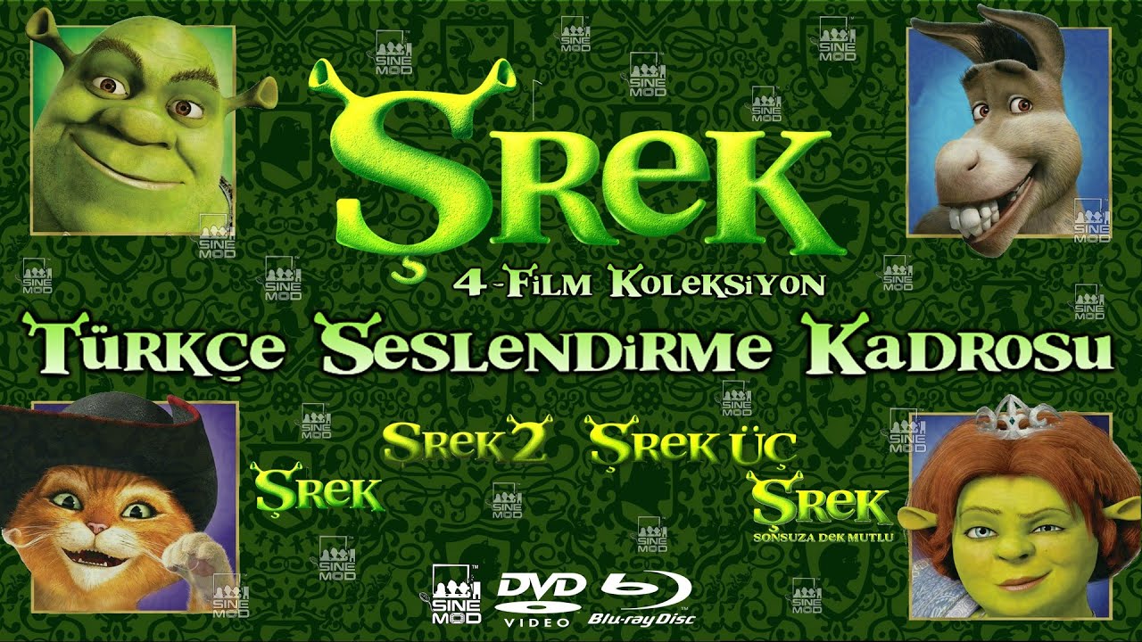 Şrek Serisi 1-2-3-4 T&uuml;rk&ccedil;e Dublaj Kadrosu