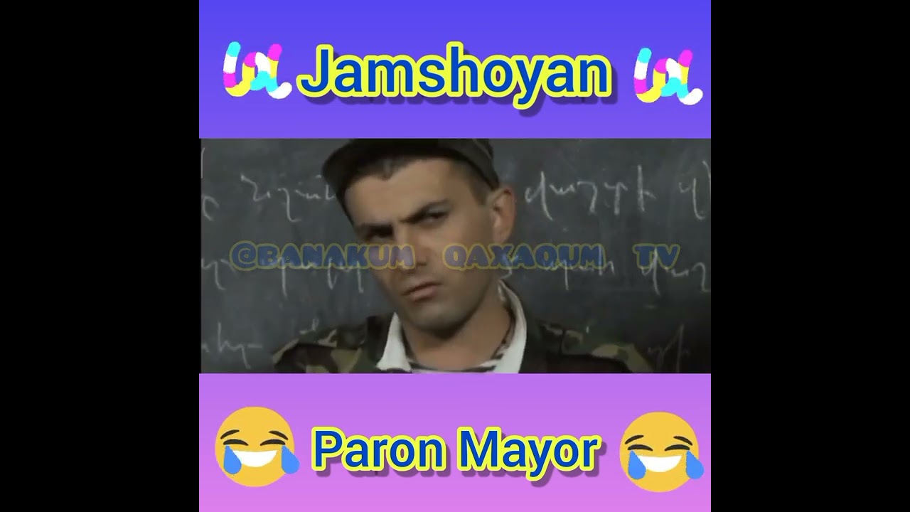 Banakum Jamshoyan bocer // Jamsh Paron Mayor