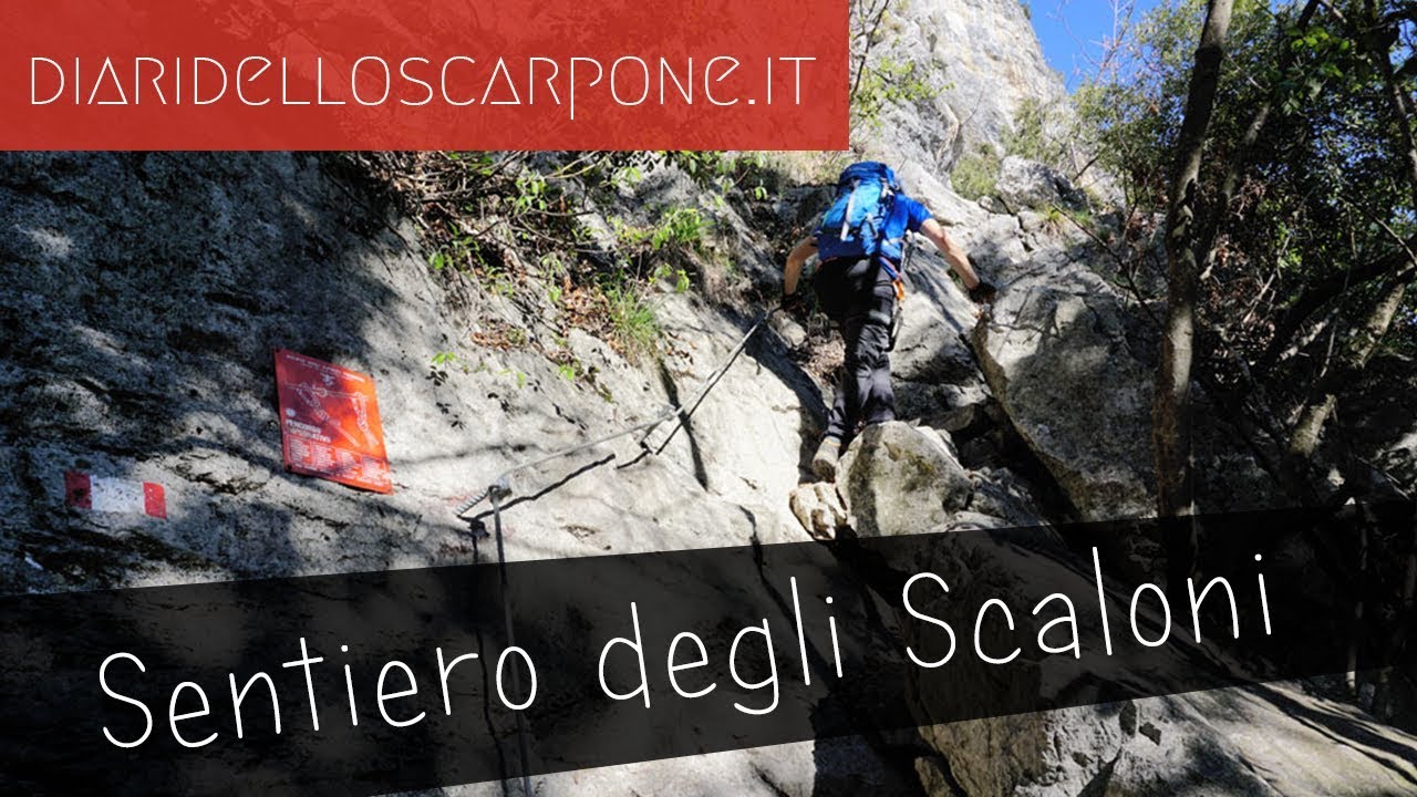 Ferrata Sentiero degli Scaloni