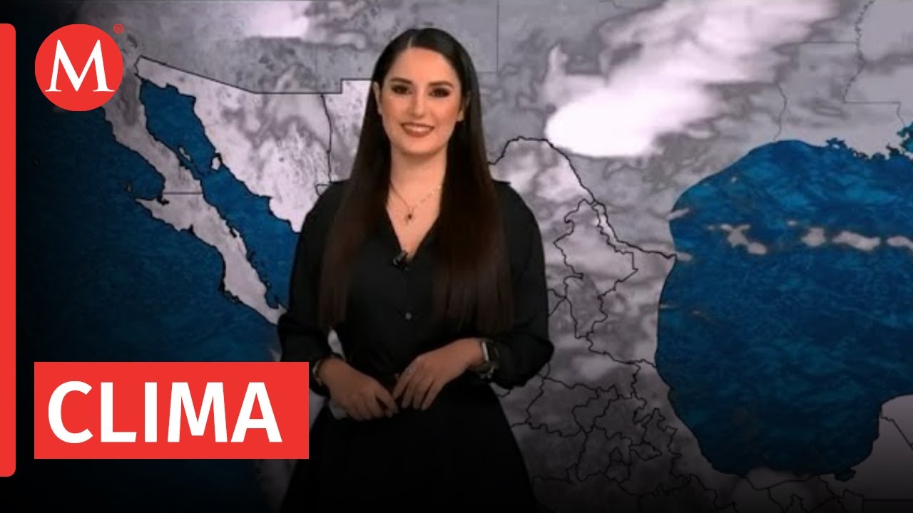 Clima de hoy sábado 31 de mayo de 2025 | Pronóstico con Monserrat Contreras